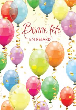 CARTE D'ANNIVERSAIRE EN RETARD - DE MILLBROOK